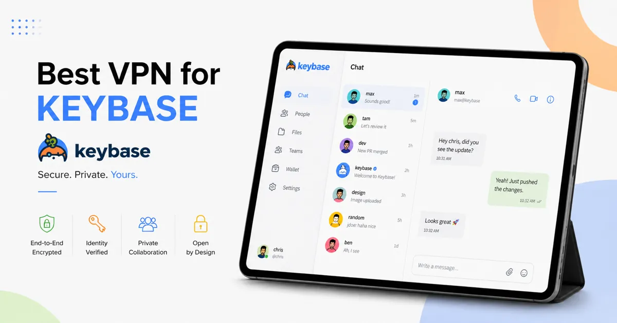 Best VPN for KEYBASE