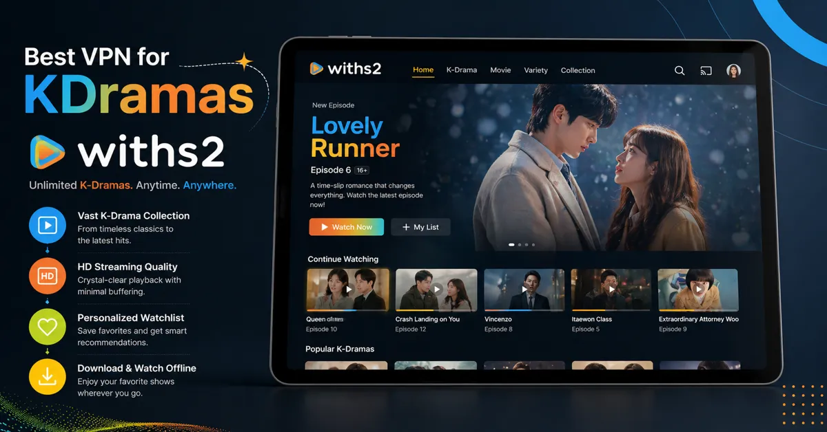 Best VPN For Withs2