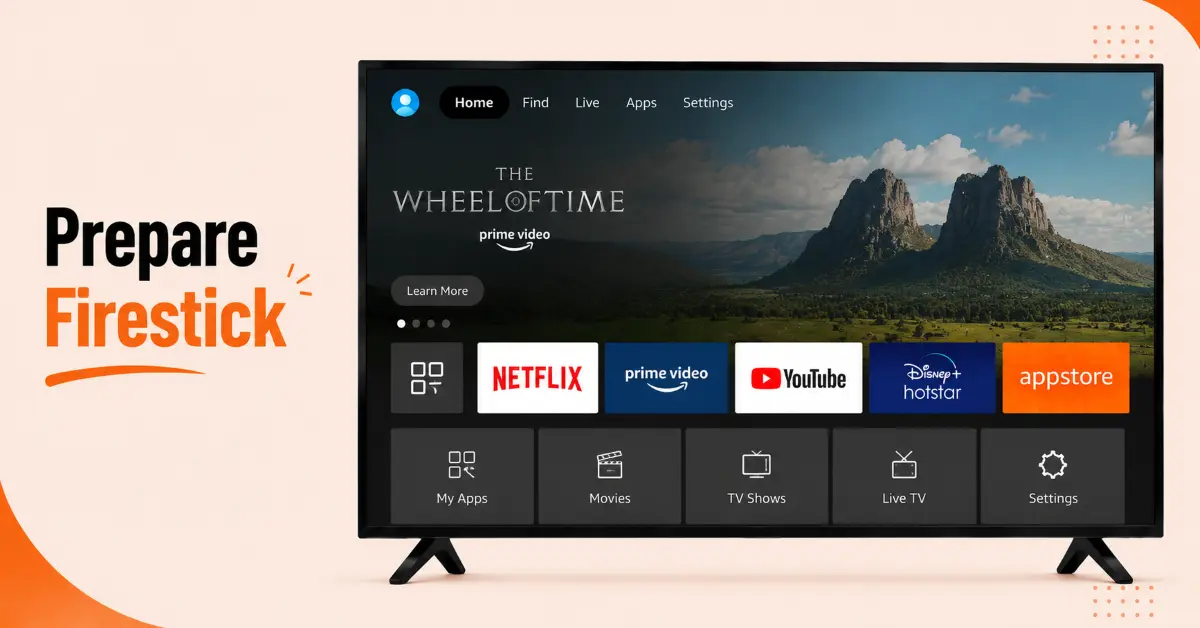 Prepare Your Firestick for Installation