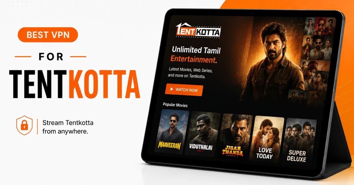 Best VPN For Tentkotta