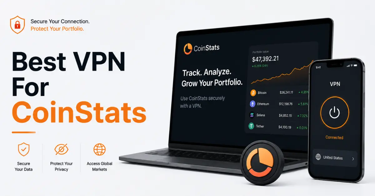 Best VPN For CoinStats