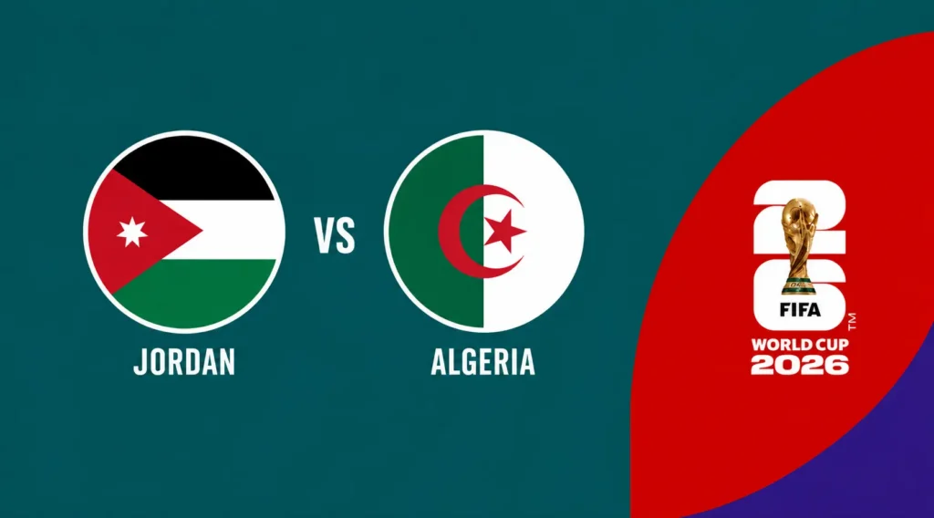 Watch Jordan vs Algeria Live, FIFA World Cup