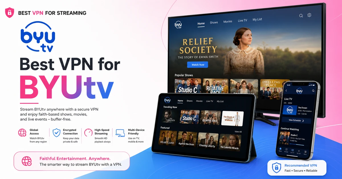 Best VPN for BYUtv