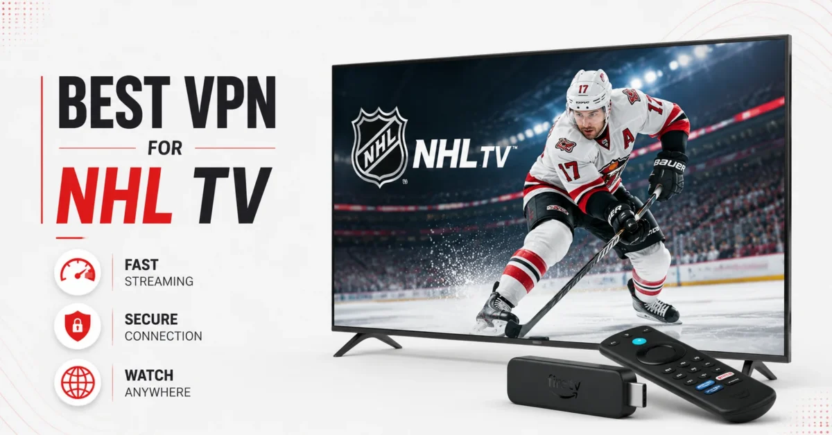 best vpn for nhl tv