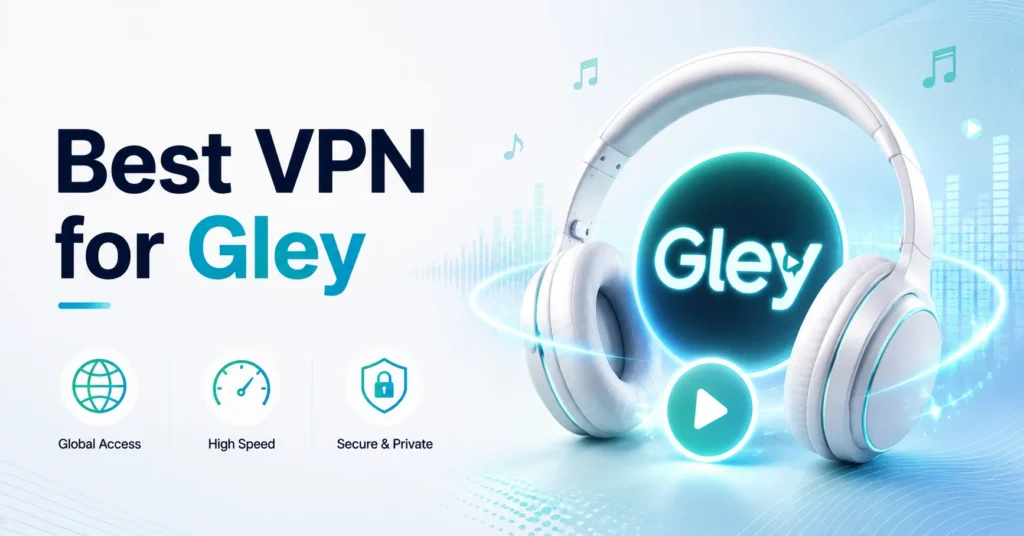 best vpn for Gley