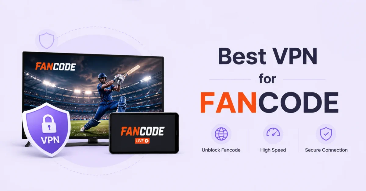 best vpn for fancode