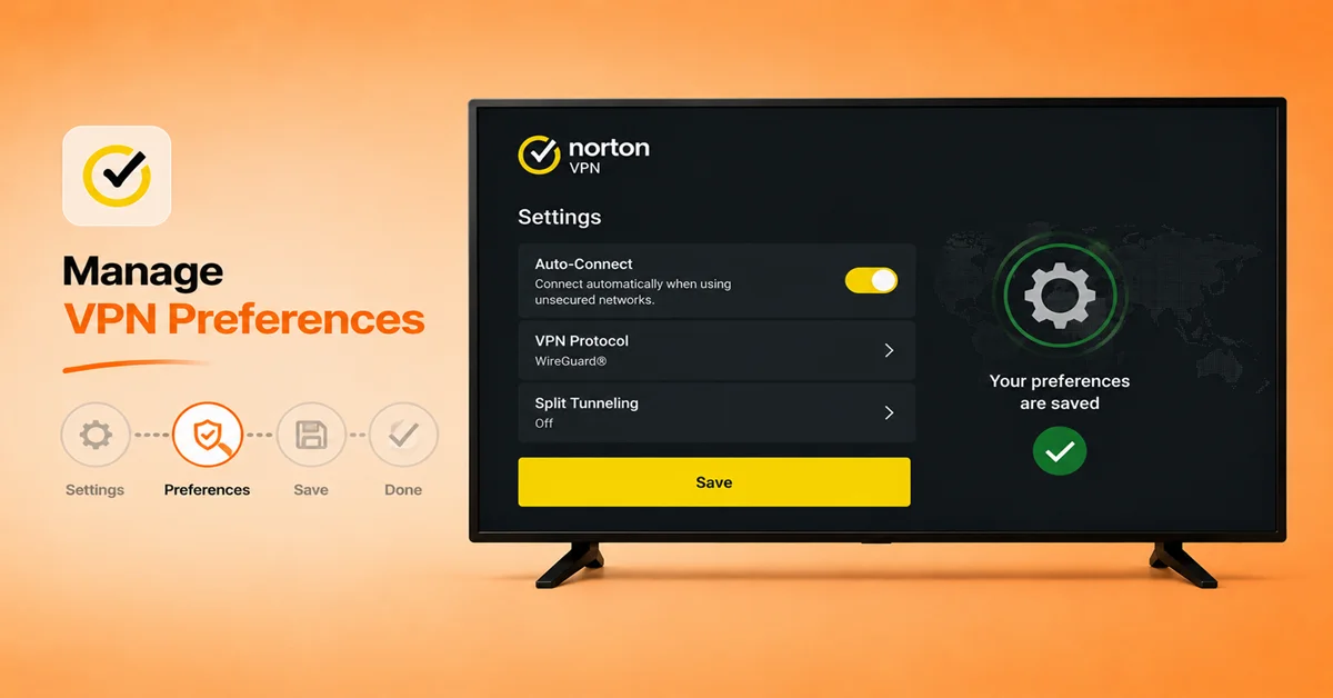 Adjust Norton VPN Settings