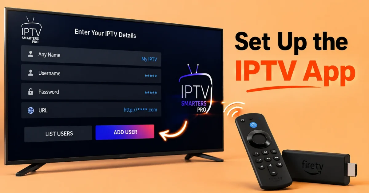 Download and Install the IPTV App