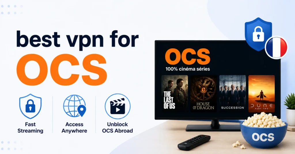 best vpn for OCS