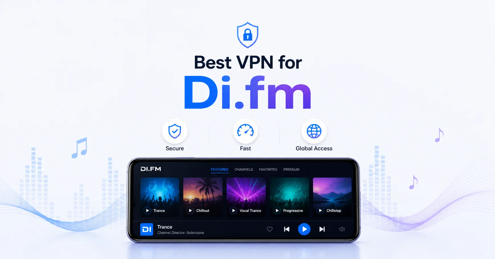best VPN for Di.fm