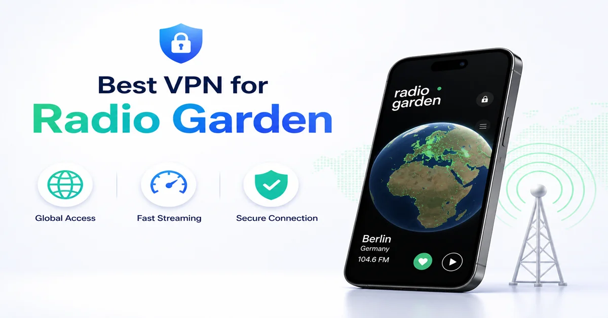 best vpn for radio garden
