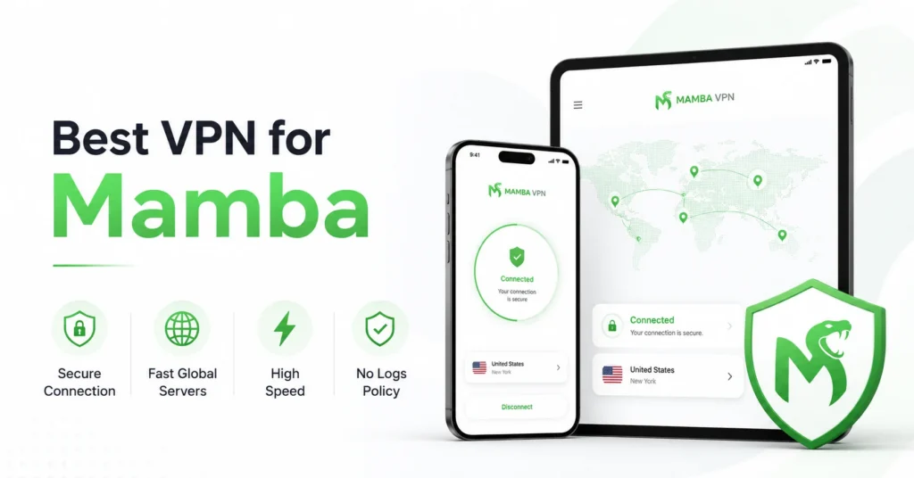 best VPN for Mamba