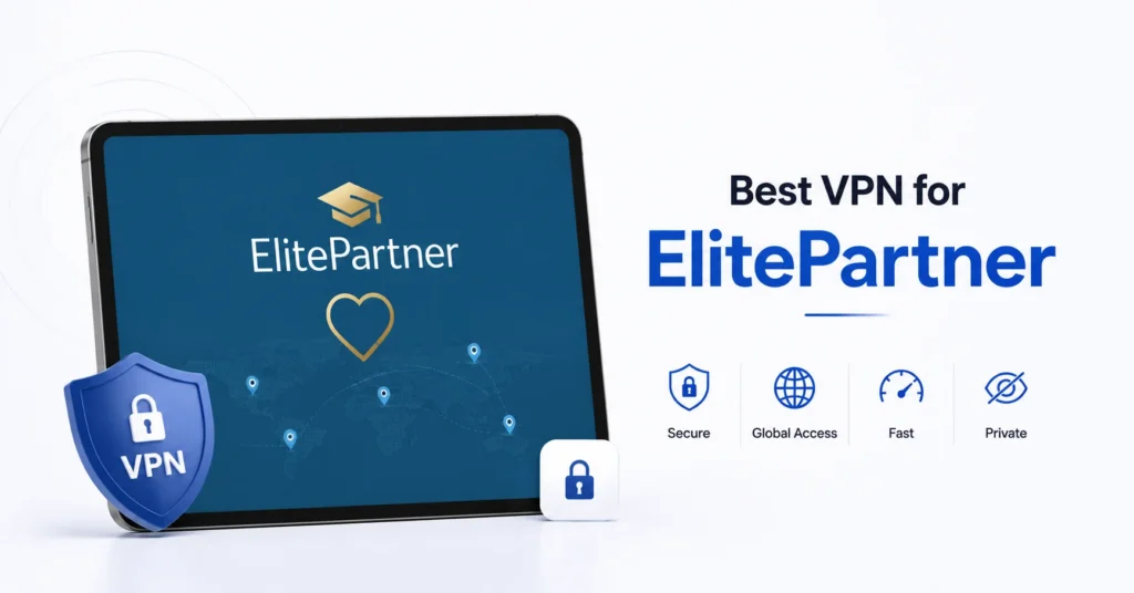 best VPN for ElitePartner