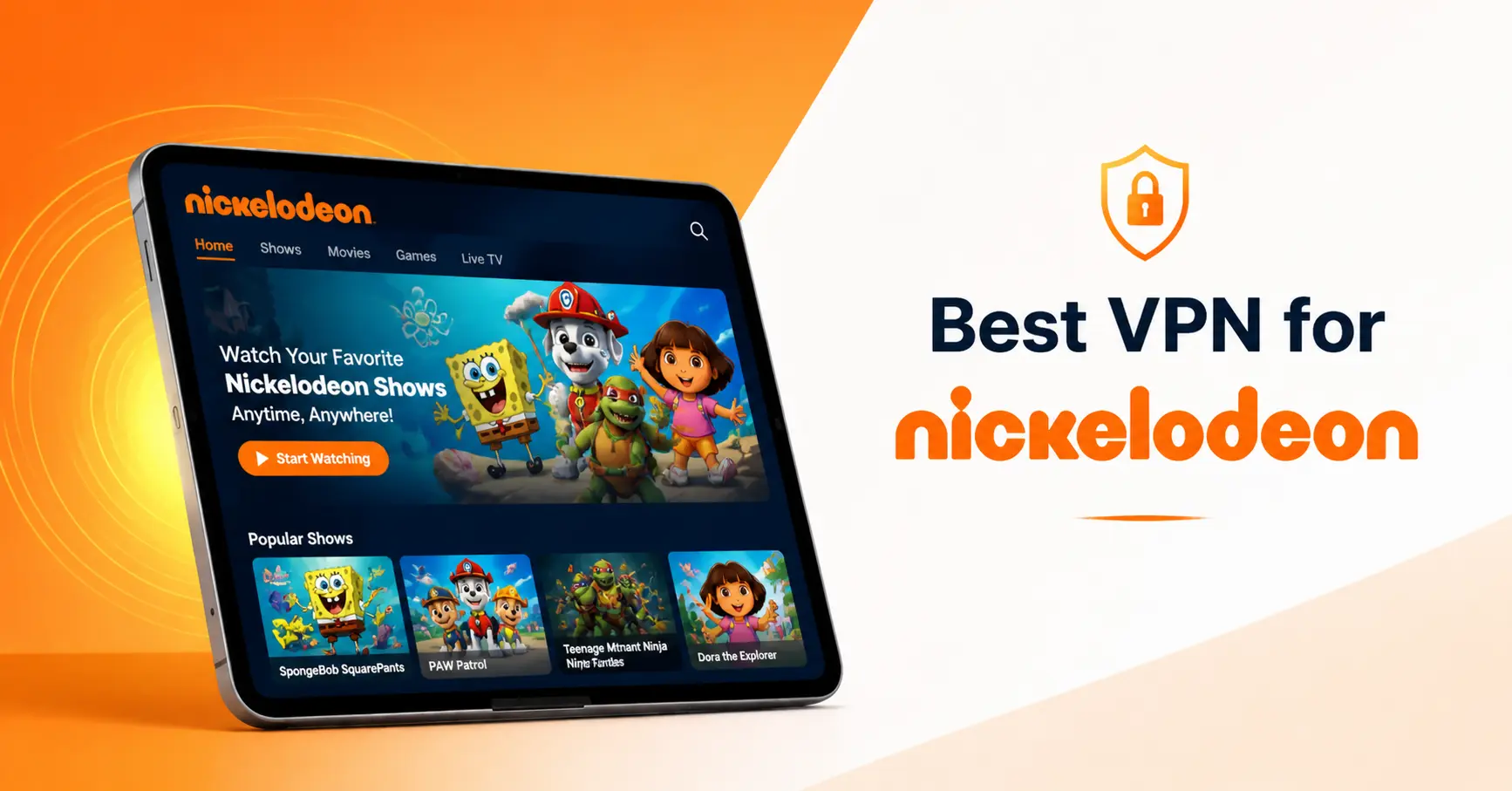 Best VPN for Nickelodeon