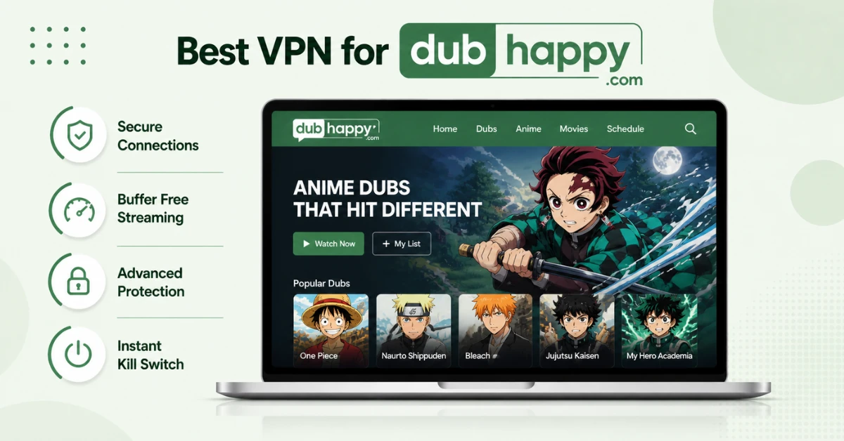 Best VPN for Dubhappy