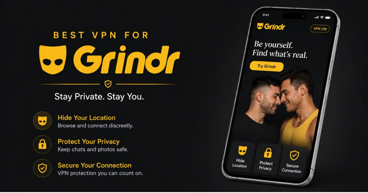 Best VPN for Grindr