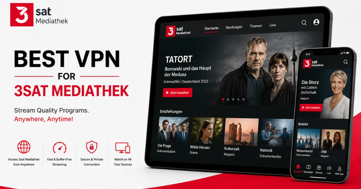 Best VPN for 3sat Mediathek