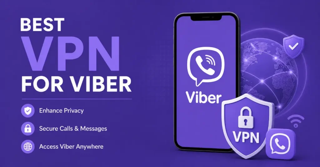 best VPN for Viber