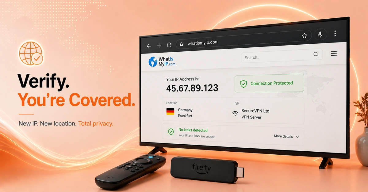 How to Test If VPN Is Working on FireStick (Step 3)