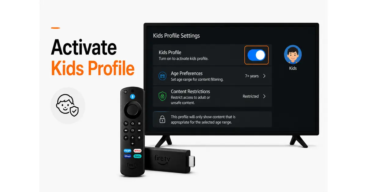 How to Create a Kids Profile on Firestick: Step-By-Step Guide