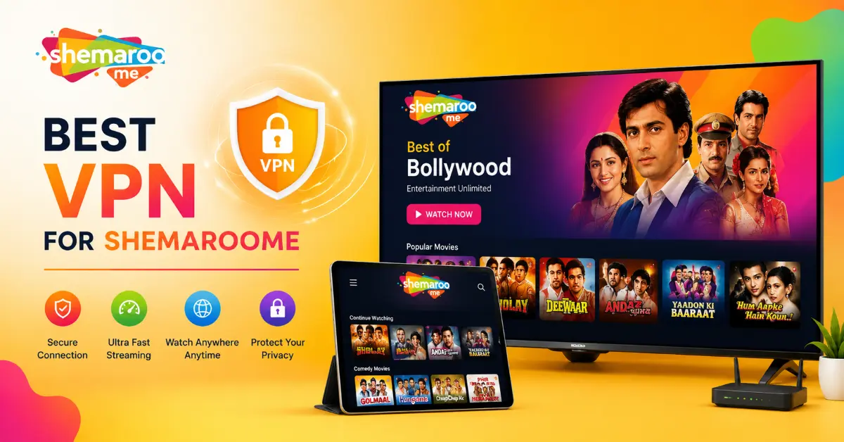 Best VPN for ShemarooME