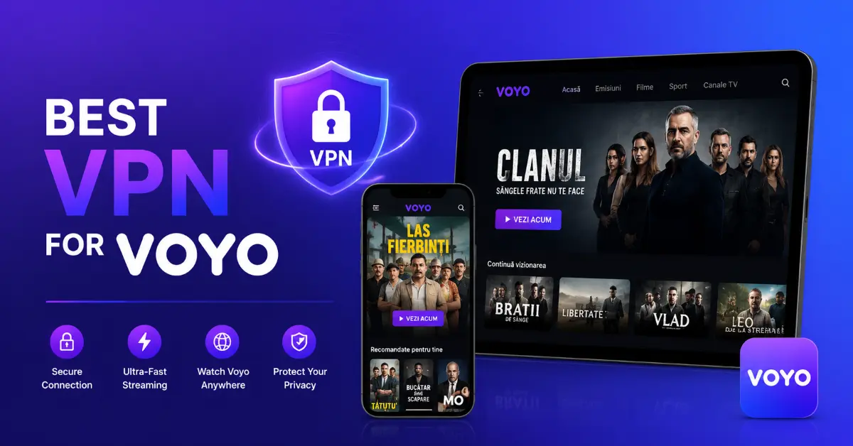 Best VPN for Voyo