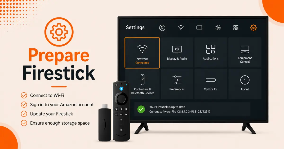 Prepare Your Firestick