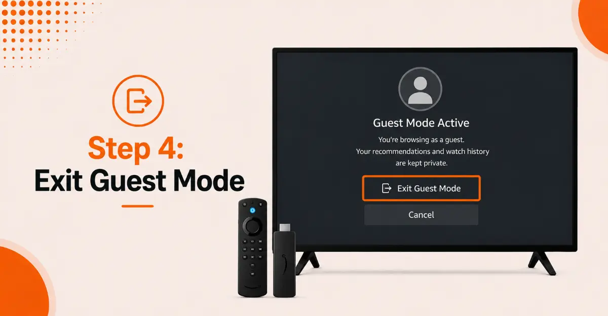 Use and Exit Guest Mode