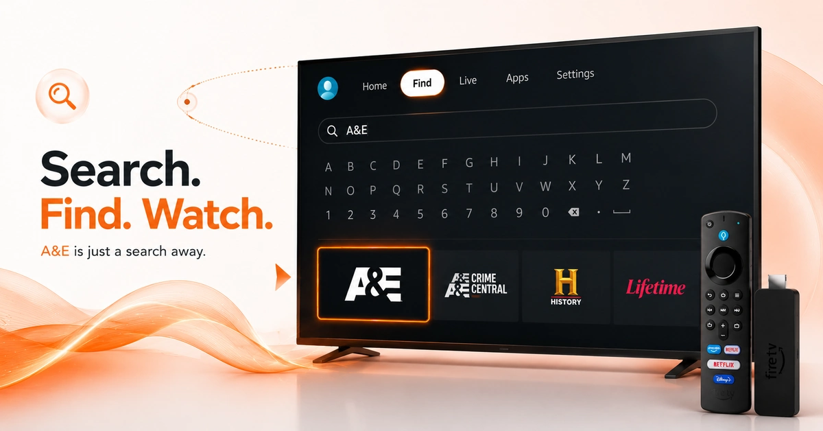 Find and Open A&E on Firestick