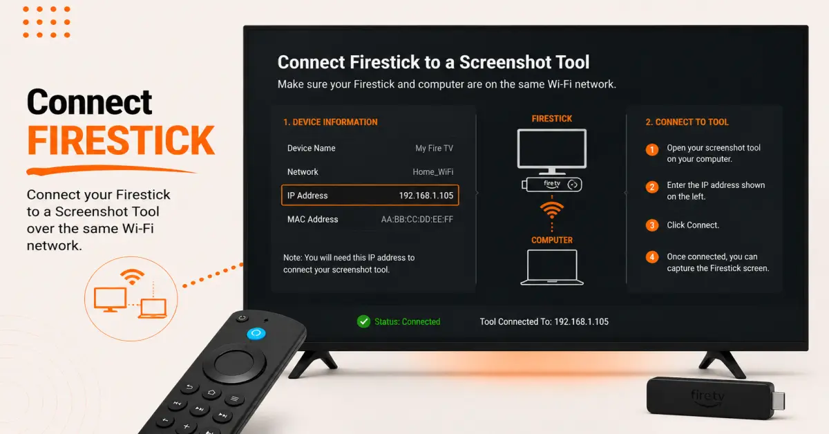 Connect Firestick to a Screenshot Tool