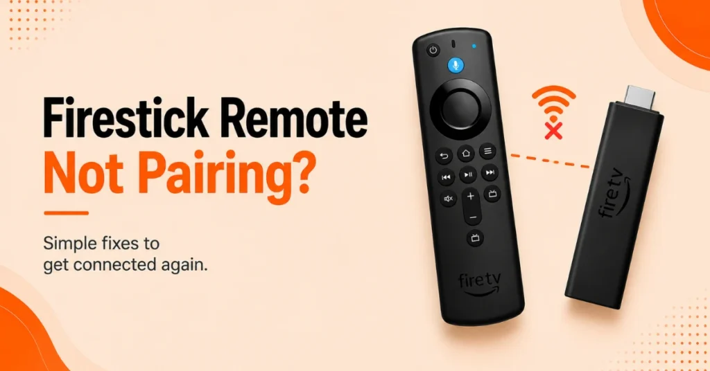 firestick remote not pairing