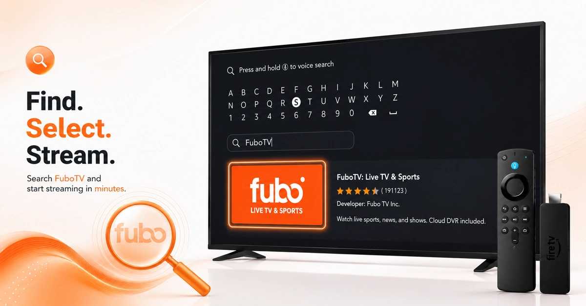 How to Install FuboTV on Firestick (Step-by-Step)