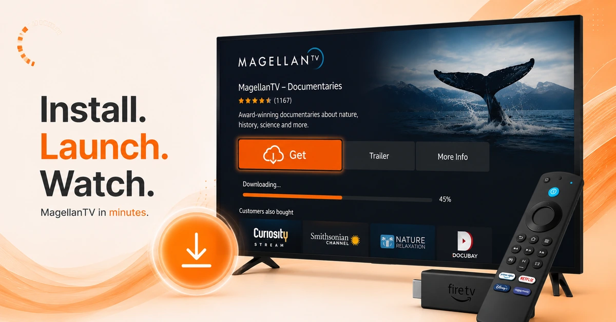 Download and install MagellanTV on Firestick