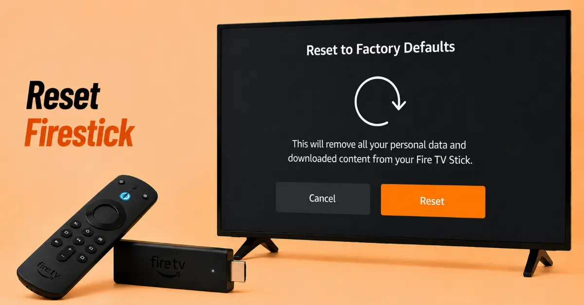 Reset the Firestick