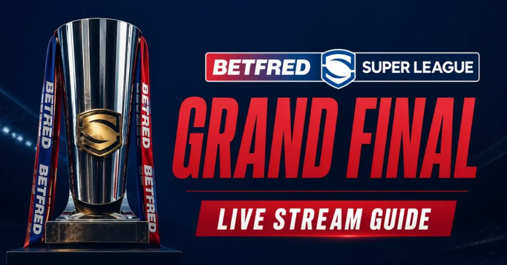 Watch Super League Grand Final