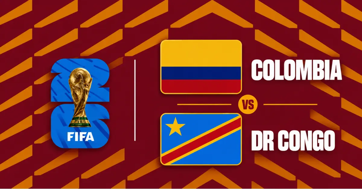 Watch Colombia vs DR Congo Live, FIFA World Cup