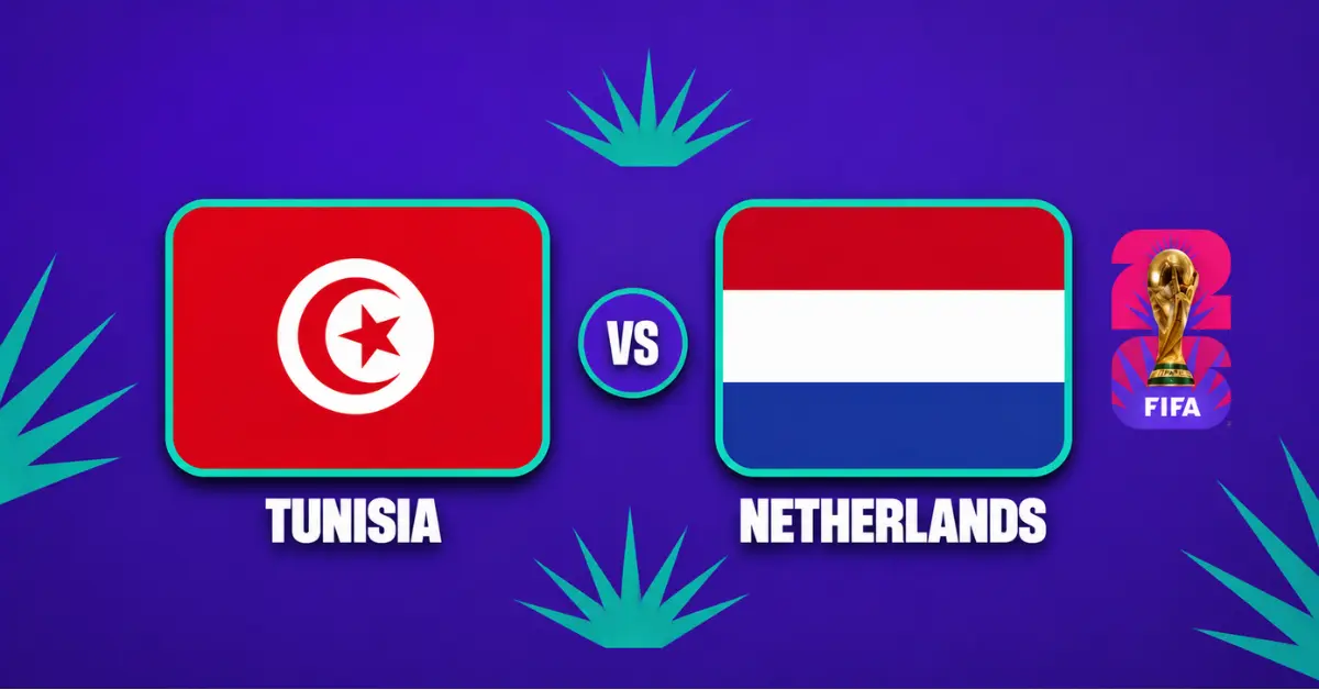 Watch Tunisia vs Netherlands Live, FIFA World Cup