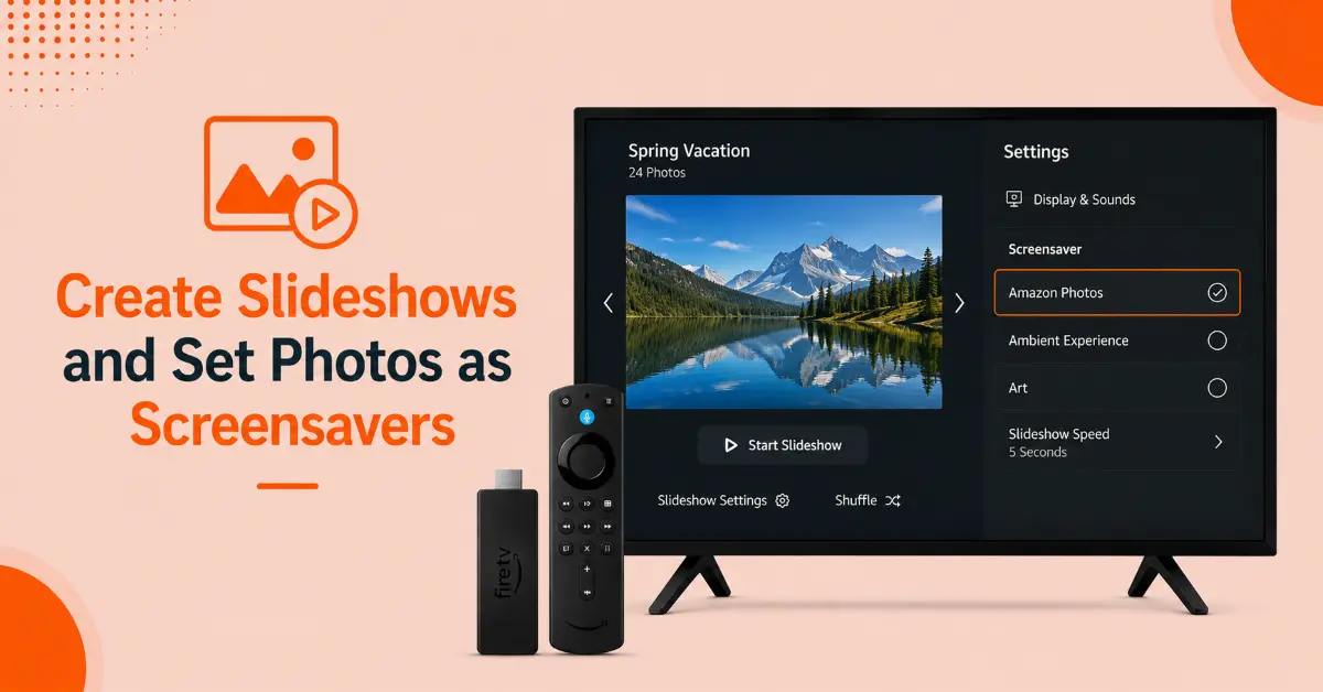 Set Up Slideshows