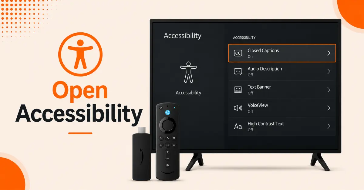 Open Accessibility Settings